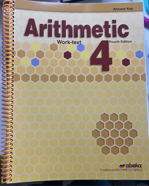 New Abeka 4th Grade Arithmetic 4 Homeschool Bound Teacher Answer Curriculum Key